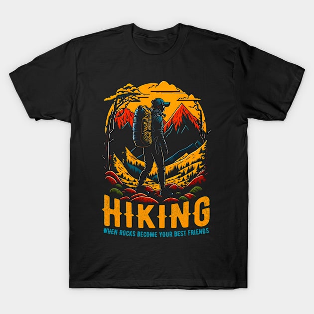 Hiking: When rocks become your best friends funny T-Shirt by T-shirt US